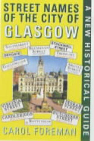 Cover for Street names of the city of Glasgow