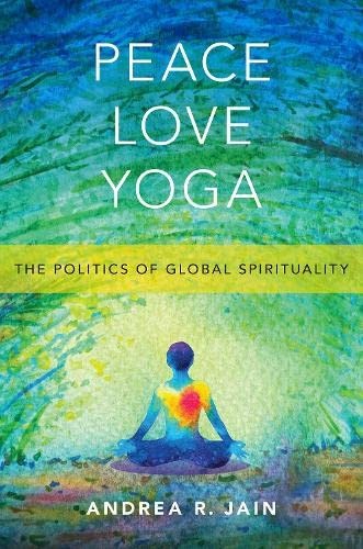 Cover for Peace Love Yoga