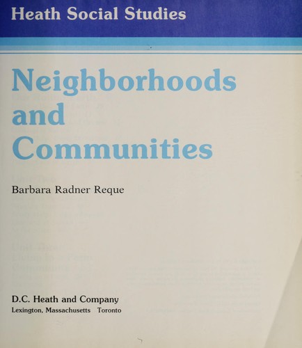 Cover for Neighborhoods and Communities (Heath Social Studies)