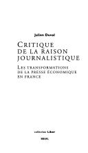 Cover for Critique de la raison journalistique