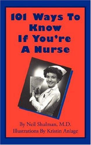 Cover for 101 Ways To Know If You're A Nurse