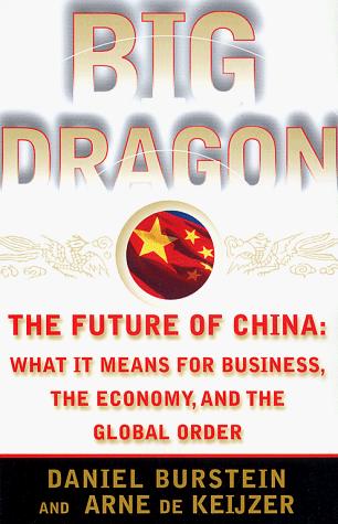 Cover for Big Dragon: The Future of China