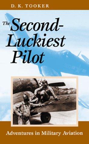 Cover for The Second-Luckiest Pilot