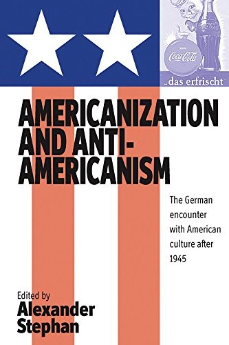 Cover for Americanization and Anti-Americanism