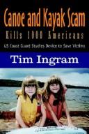 Cover for Canoe and Kayak Scam Kills 1000 Americans