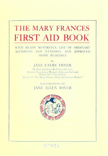 Cover for The Mary Frances first aid book