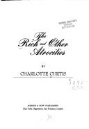 Cover for The rich and other atrocities