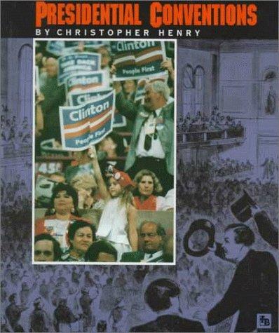 Cover for Presidential conventions