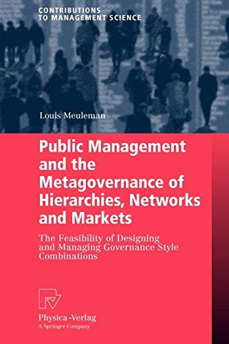 Cover for Public Management and the Metagovernance of Hierarchies, Networks and Markets