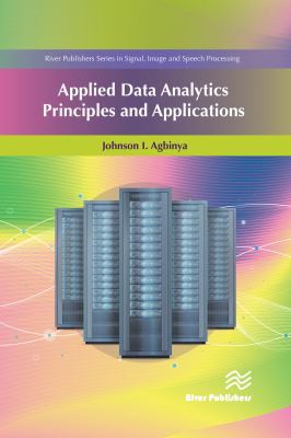 Cover for Applied Data Analytics - Principles and Applications