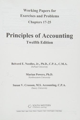 Cover for Working Papers, Chapters 17-25 for Needles/Powers/Crosson's Principles of Accounting, 12th