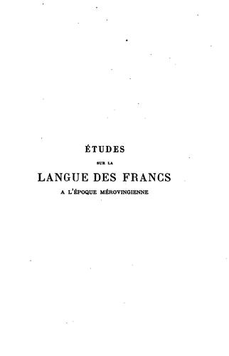 Cover for Etudes sur la langue des Francs a l'epoque merovingienne