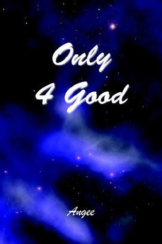 Cover for Only 4 Good