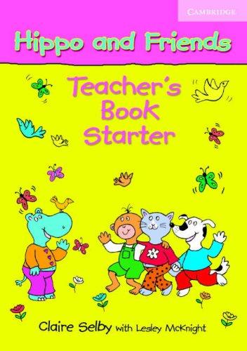 Cover for Hippo and Friends Starter Teacher's Book (Hippo and Friends)