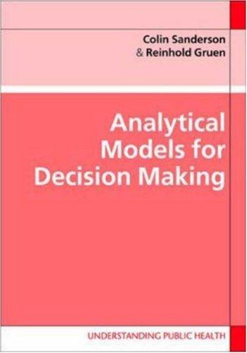 Cover for Analytical Models for Decision Making (Understanding Public Health)