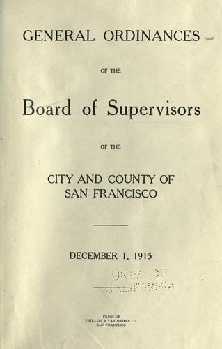 Cover for General ordinances of the Board of Supervisors of the City and County of San Francisco, December 1, 1915.