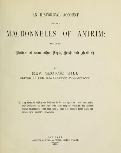 Cover for An historical account of the Macdonnells of Antrim