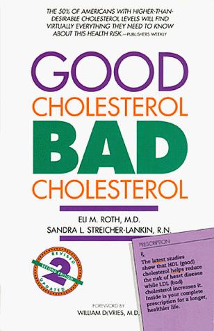 Cover for Good cholesterol, bad cholesterol
