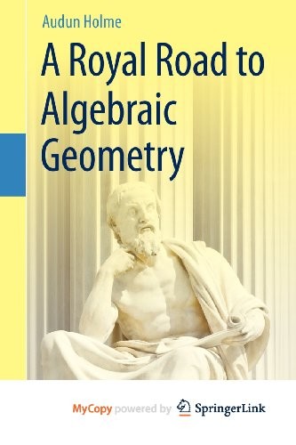 Cover for A Royal Road to Algebraic Geometry