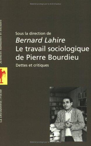 Cover for Le travail sociologique de Pierre Bourdieu 
