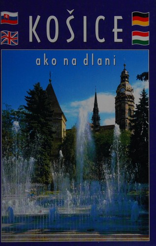 Cover for Košice ako na dlani =