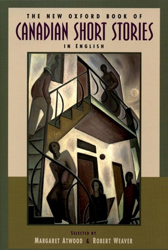 Cover for The new Oxford book of Canadian short stories in English
