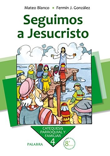 Cover for Seguimos a Jesucristo