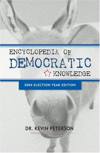 Cover for Encyclopedia of Democratic Knowledge, 2004 Election Year Edition