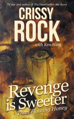 Cover for Revenge is Sweeter than Flowing Honey