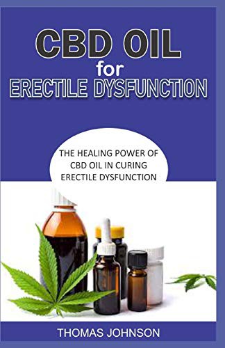 Cover for CBD OIL FOR ERECTILE DYSFUNCTION