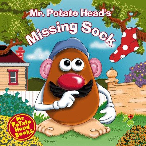 Cover for Mr. Potato Head's Missing Sock (Mr. Potato Head Storybooks)
