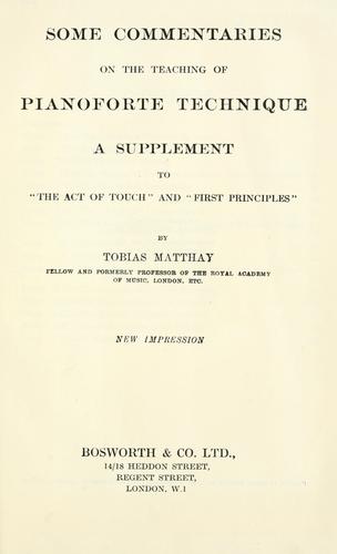 Cover for Some commentaries on the teaching of pianoforte technique