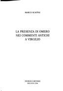 Cover for La presenza di Omero nei commenti antichi a Virgilio