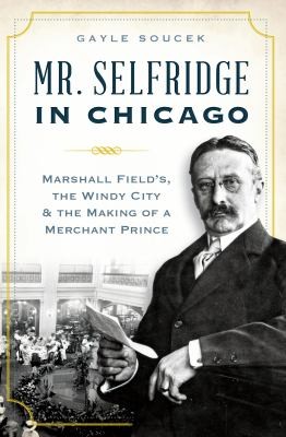 Cover for Mr. Selfridge in Chicago