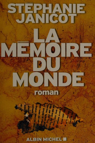 Cover for La mémoire du monde