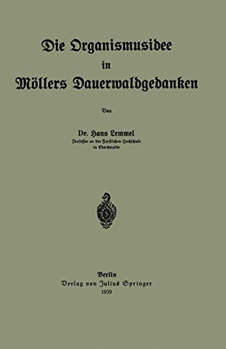 Cover for Die Organismusidee in Möllers Dauerwaldgedanken
