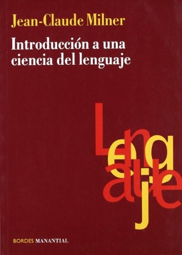 Cover for Introduccion a la Ciencia del Lenguaje