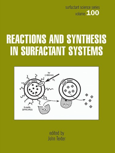 Cover for Reactions and synthesis in surfactant systems