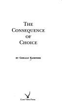 Cover for The Consequence of Choice