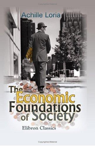 Cover for The Economic Foundations of Society