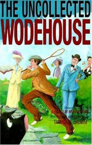 Cover for The uncollected Wodehouse