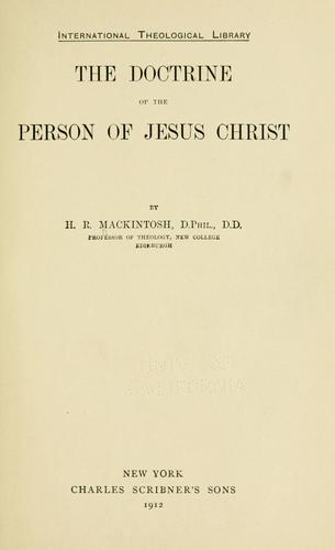 Cover for The doctrine of the person of Jesus Christ