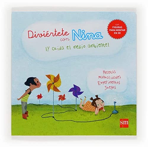 Cover for Diviértete con Nina y cuida el medio ambiente