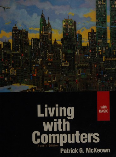 Cover for Living with computers--with BASIC