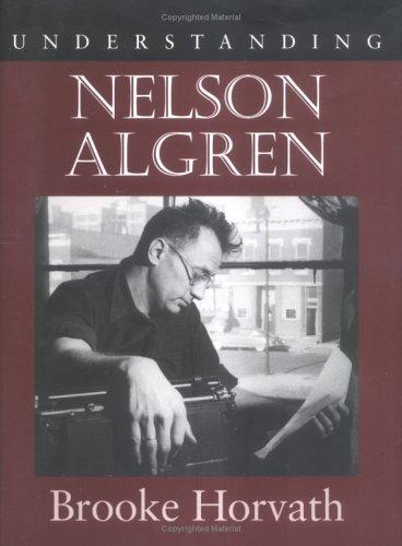 Cover for Understanding Nelson Algren