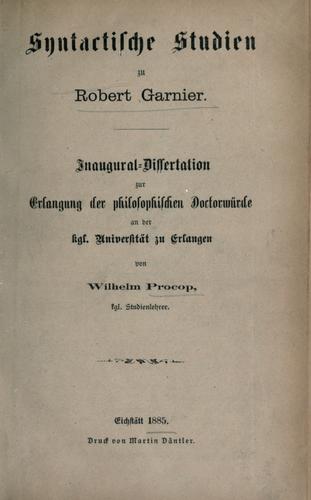 Cover for Syntactische Studien zu Robert Garnier.