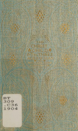 Cover for The Christ-child and the three ages of man