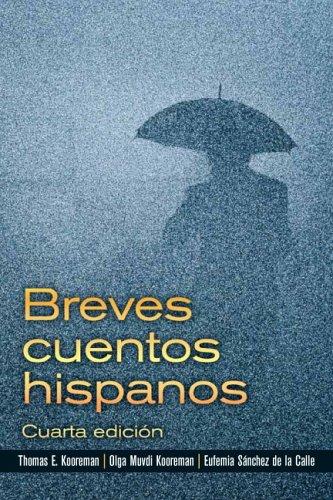 Cover for Breves cuentos hispanos (4th Edition)