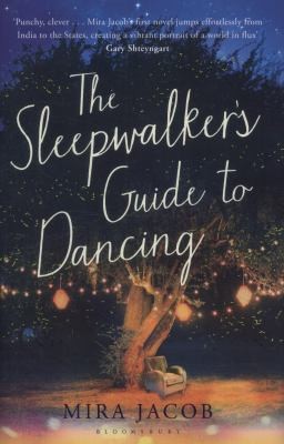 Cover for The Sleepwalkers Guide To Dancing