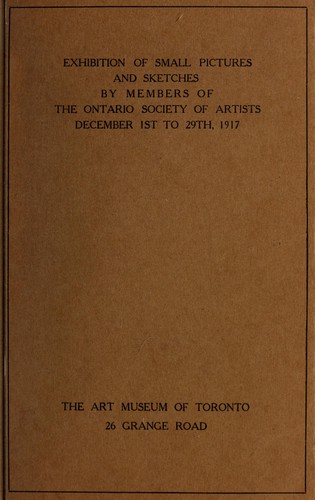 Cover for Exhibition of small pictures and sketches by members of the Ontario Society of Artists, December 1st to 29th, 1917